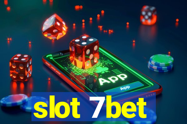 slot 7bet