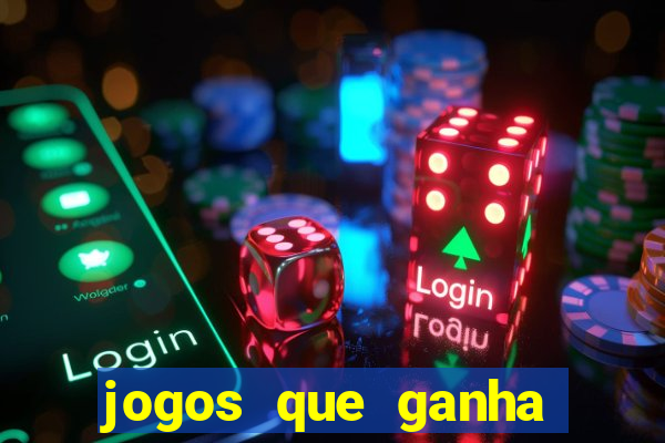 jogos que ganha bonus no cadastro