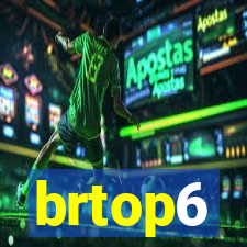 brtop6