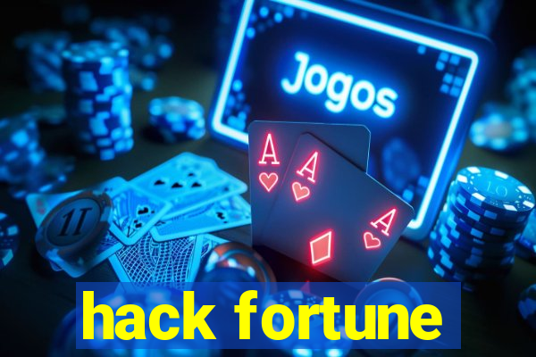 hack fortune