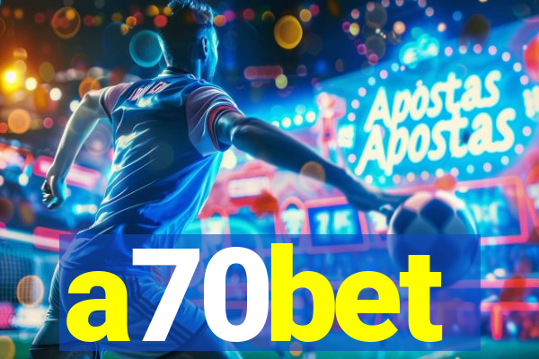 a70bet