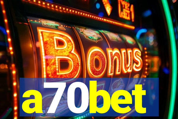 a70bet