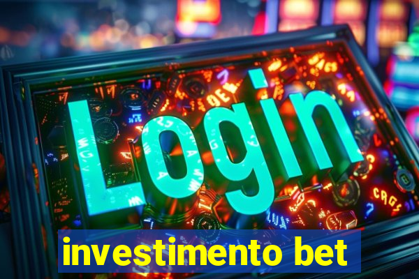 investimento bet