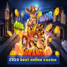 2020 best online casino