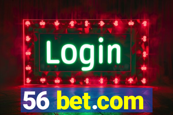 56 bet.com