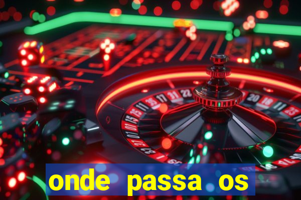 onde passa os jogos do brasileirao