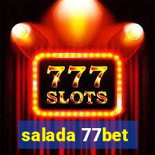 salada 77bet