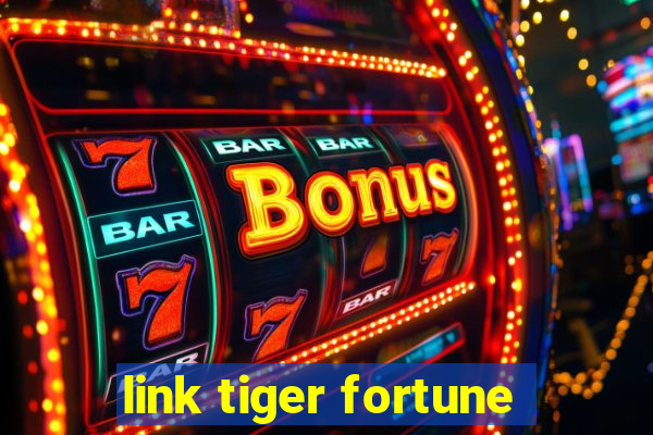 link tiger fortune