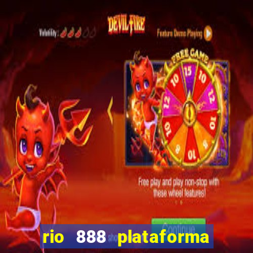 rio 888 plataforma de jogos