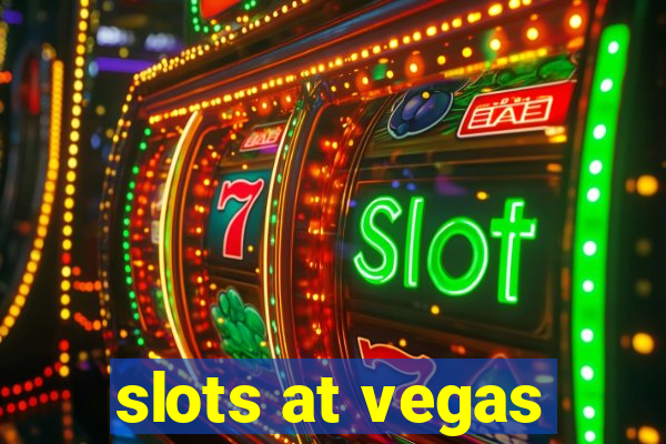 slots at vegas