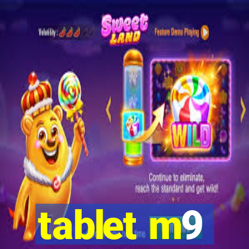 tablet m9