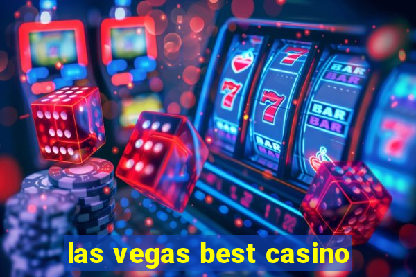 las vegas best casino