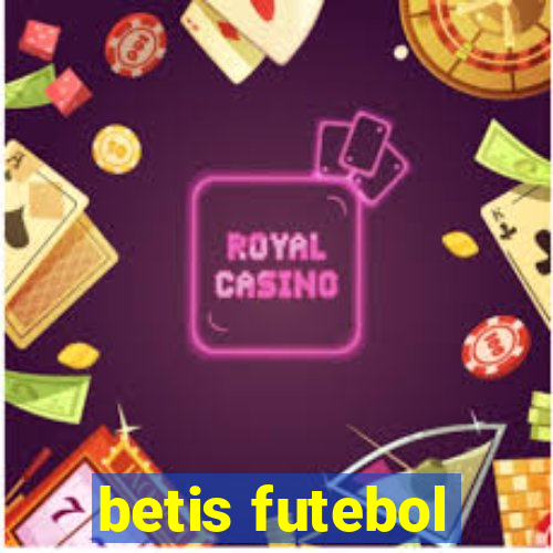 betis futebol