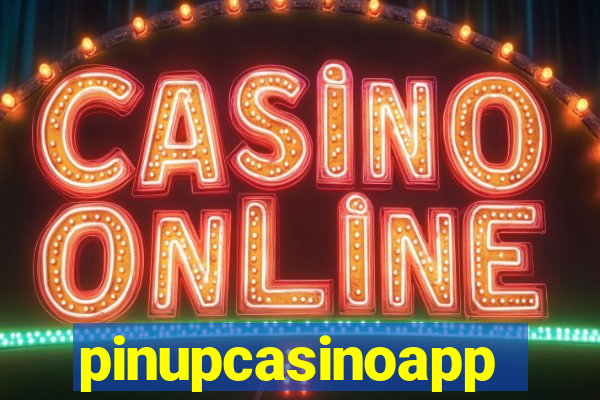 pinupcasinoapp