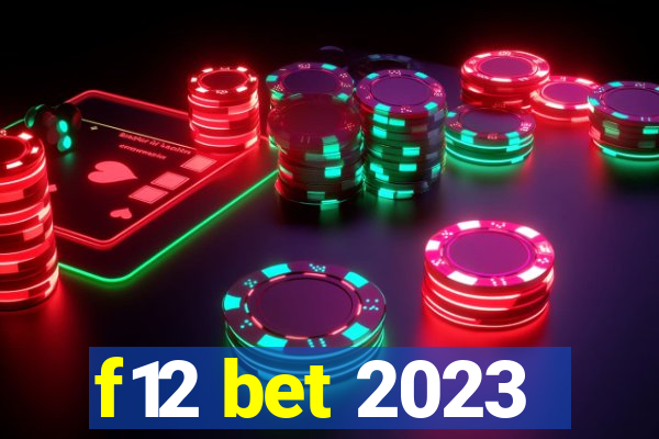 f12 bet 2023