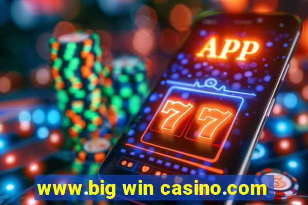 www.big win casino.com