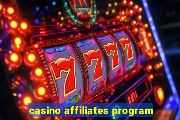 casino affiliates program