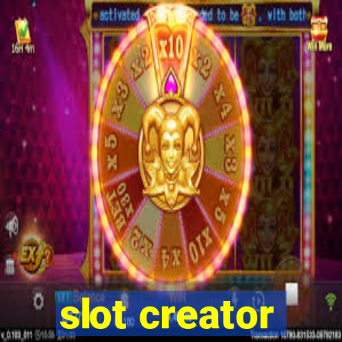 slot creator