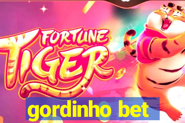 gordinho bet