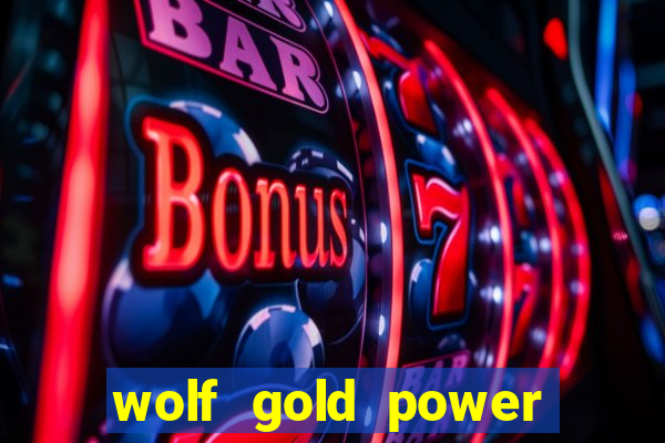 wolf gold power jackpot slot free play