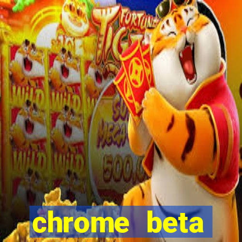 chrome beta download for pc