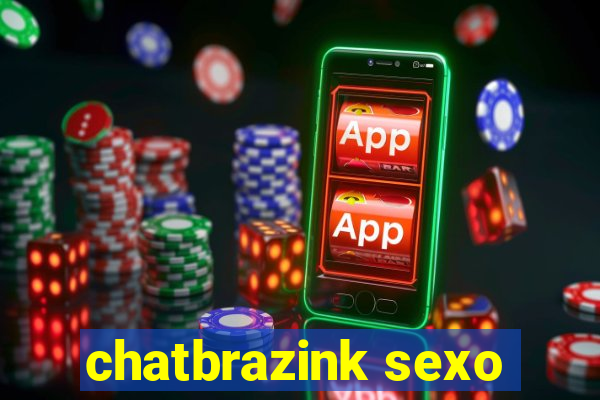 chatbrazink sexo