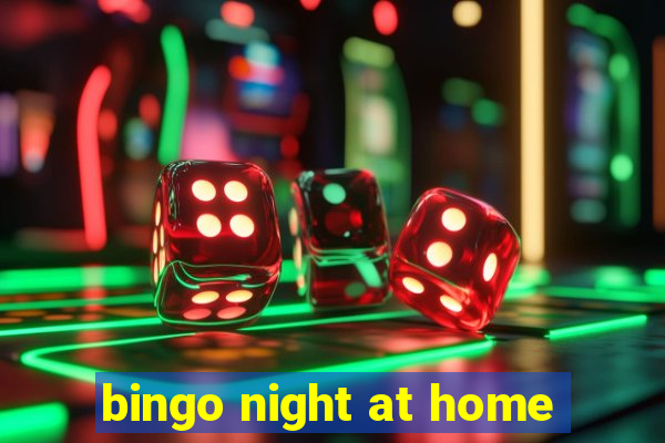 bingo night at home