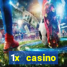 1x casino официальный сайт