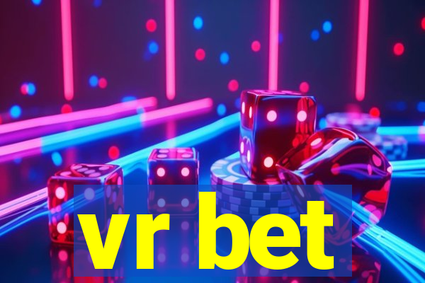 vr bet