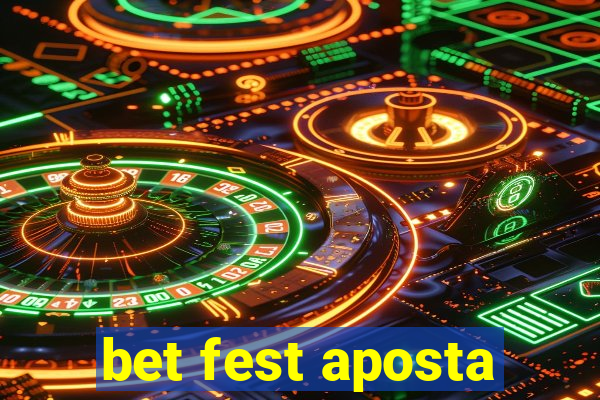 bet fest aposta