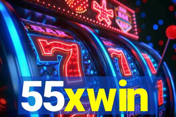 55xwin