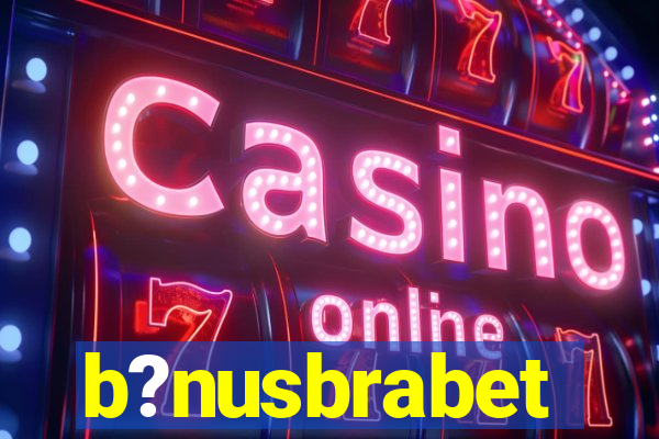 b?nusbrabet