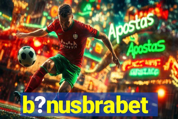 b?nusbrabet