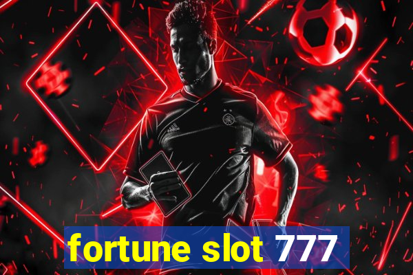 fortune slot 777