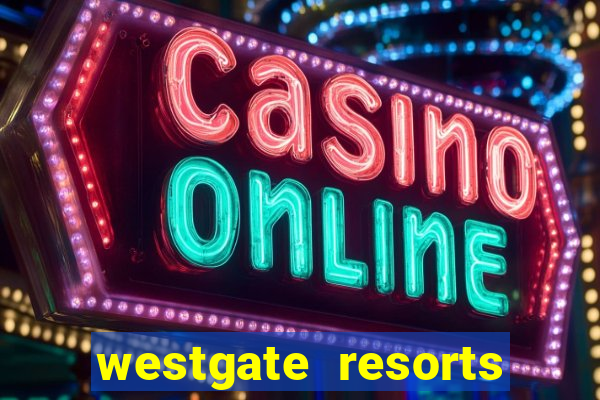 westgate resorts and casino las vegas