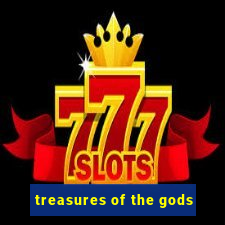 treasures of the gods