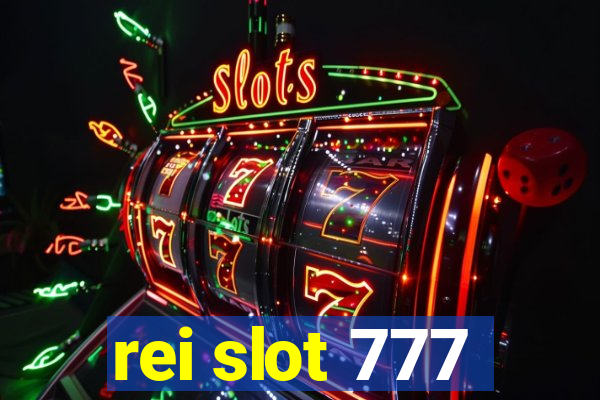 rei slot 777