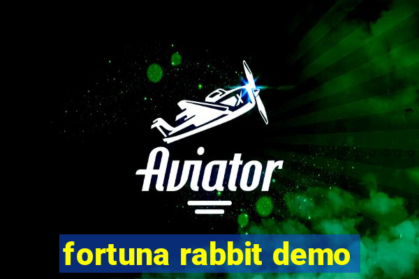 fortuna rabbit demo