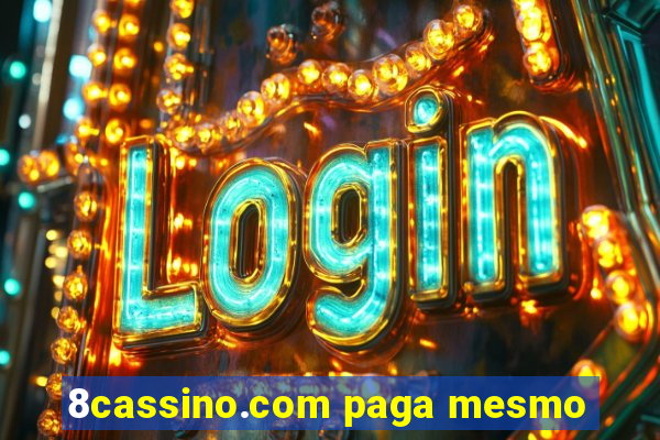 8cassino.com paga mesmo