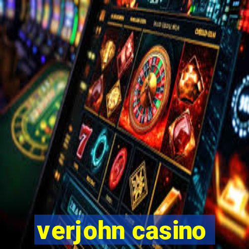 verjohn casino