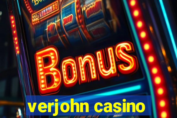 verjohn casino