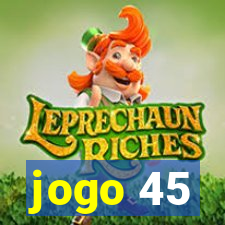 jogo 45