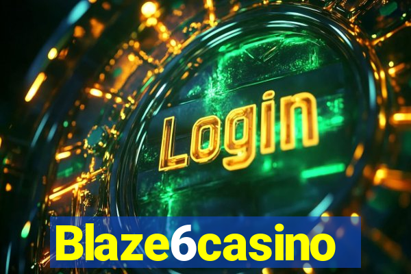 Blaze6casino