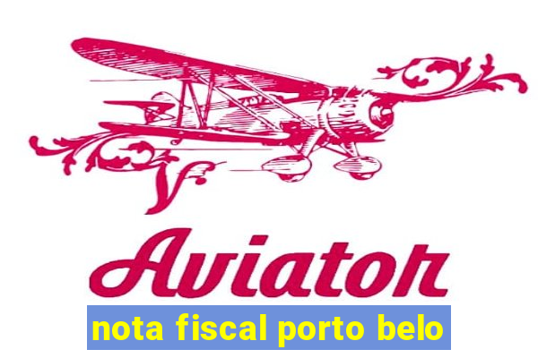 nota fiscal porto belo