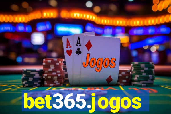 bet365.jogos