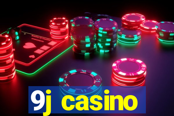 9j casino