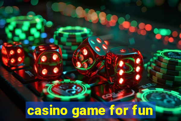 casino game for fun