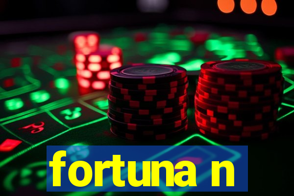 fortuna n