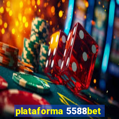 plataforma 5588bet