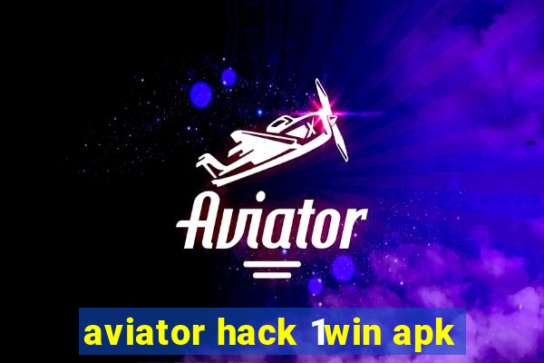 aviator hack 1win apk